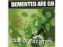 DEMENTED ARE GO-SICK!