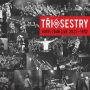 TRI SESTRY