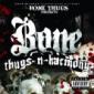 BONE THUGS-N-HARMONY