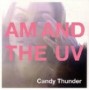 AM & THE UV