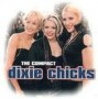 DIXIE CHICKS