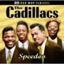 CADILLACS