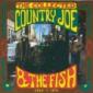 COUNTRY JOE & THE FISH