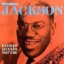 BULLMOOSE JACKSON