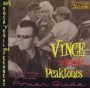 VINCE & THE PEAKTONES