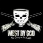 WEST BY GOD