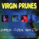 VIRGIN PRUNES