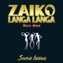 ZAIKO LANGA LANGA