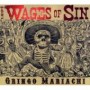 WAGES OF SIN