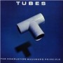 TUBES