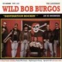 WILD BOB BURGOS