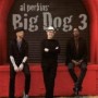 BIG DOG 3