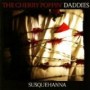 CHERRY POPPIN DADDIES