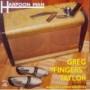 TAYLOR GREG -FINGERS-