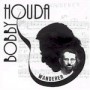 BOBBY HOUDA