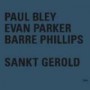 BLEY PAUL EVAN PARKER BARRE PHILLIPS