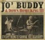 BUDDY JO & DOWN HOME KIN