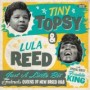 TOPSY TINY & LULA REED