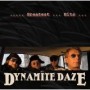 DYNAMITE DAZE