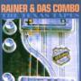 RAINER & DAS COMBO