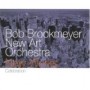 BROOKMEYER BOB & NEW ART ORCHESTRA