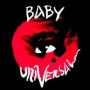 BABY UNIVERSAL