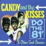 CANDY AND THE KISSES