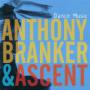 BRANKER & ANTHONY ASCENT