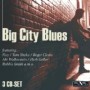 BIG CITY BLUES