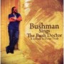 BUSHMAN