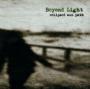 BEYOND LIGHT