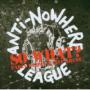 ANTI-NOWHERE LEAGUE