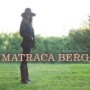 BERG MATRACA