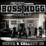 BOSS HOGG OUTLAWZ