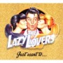 LAZY LOVERS