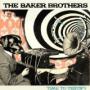 BAKER BROTHERS