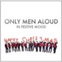 ONLY MEN ALOUD