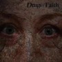 DRUGS OF FAITH