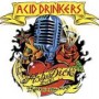 ACID DRINKERS