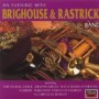 BRIGHOUSE & RASTRICK BAND