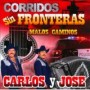 CARLOS Y JOSE