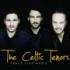 CELTIC TENORS