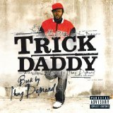 TRICK DADDY