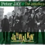 JAY PETER & THE JAYWALKE