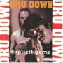 DRU DOWN