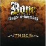 BONE THUGS-N-HARMONY