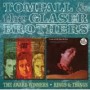 TOMPALL & THE GLASER BROTHERS