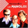 LOS MANOLOS