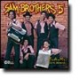 SAM BROTHERS 5