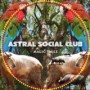 ASTRAL SOCIAL CLUB